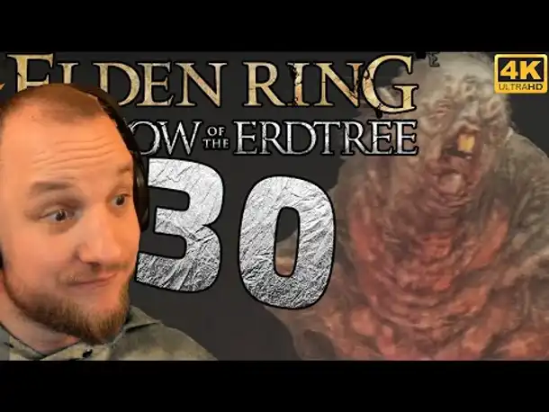 Lets Play Elden Ring Shadow of the Erdtree [DLC] (Deutsch) - [4K] #30 - Blutunhold