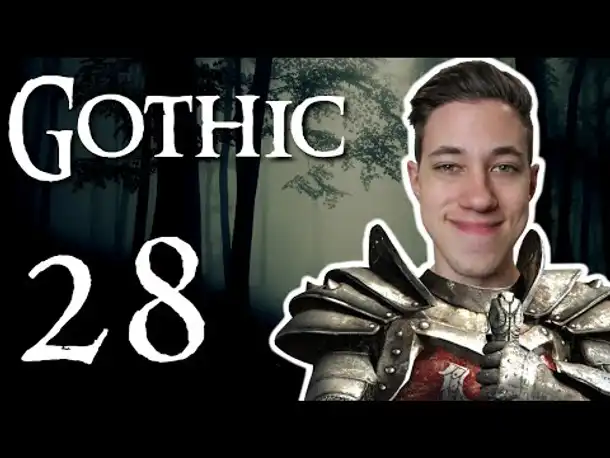 LEEEEFTYYYYY | Let's Play Gothic | #28