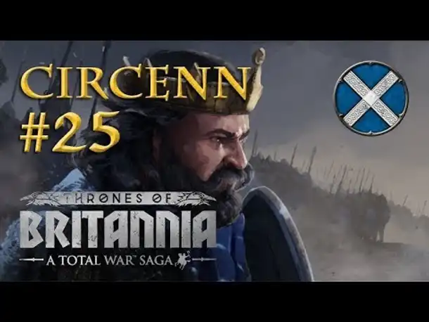 Let's Play Total War: Thrones of Britannia - Circenn #25: Die Belagerung (german)