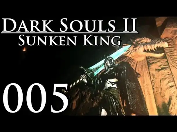 Let's Play Dark Souls 2 Crown Of The Sunken King DLC Part 5 (Gameplay German Deutsch Lost Crowns DLC