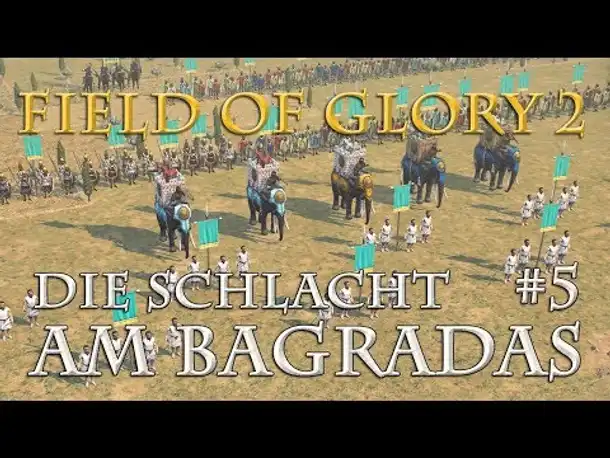 Let's Play Field of Glory II - Die Schlacht am Bagradas #5 (Gameplay / deutsch)