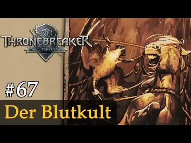 #67: Der Blutkult ✦ Let's Play Thronebreaker (Blind / Schwer / Deutsch)