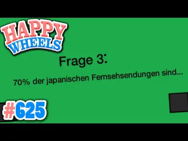 70% DER JAPANISCHEN FERNSEHSENDUNGEN SIND....KOCHSHOWS ODER SITCOMS?! ✪ Happy Wheels #625