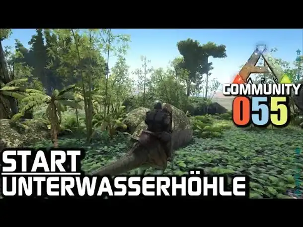 Ark Survival Evolved Gameplay German | #055 Start: Unterwasserhöhle | Let's Play Deutsch
