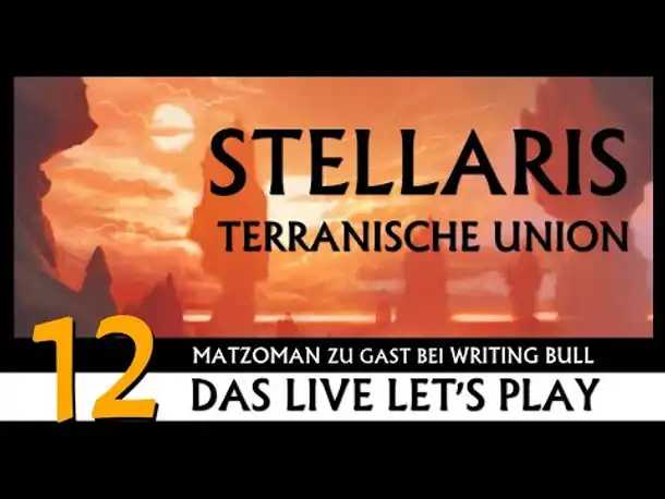 Stellaris: Let's Play mit Matzoman (12) [Deutsch]