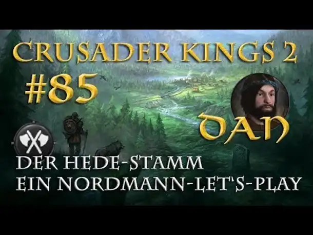 Let's Play Crusader Kings 2 – Der Hede-Stamm #85: Die Untat (Rollenspiel/deutsch)