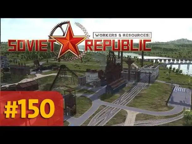 Let's Play Workers and Resources #150: Neues vom Stahlwerk (Gameplay/ Deutsch)