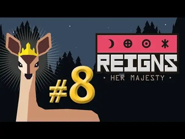 Let's Play Reigns Her Majesty #8: Königin Sophie (german / deutsch / gameplay)