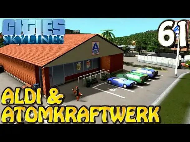 Cities Skylines Deutsch inkl. Mods #061 Atomkraftwerk ( Let's Play Cities: Skylines German)