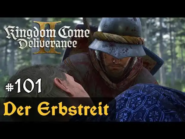 #101: Der Erbstreit ✦ Let's Play Kingdom Come Deliverance 2 (Slow-, Long- & Roleplay) / Blind