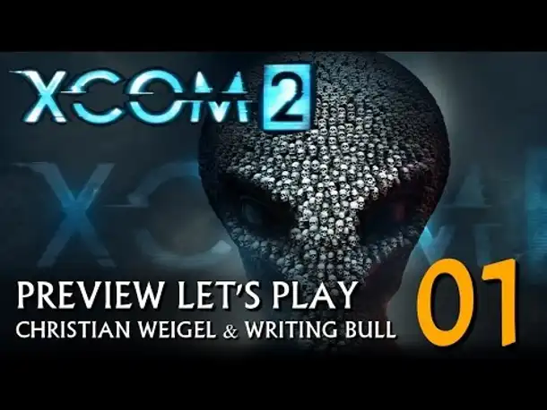 Preview Let's Play: XCOM 2 (01) [deutsch]