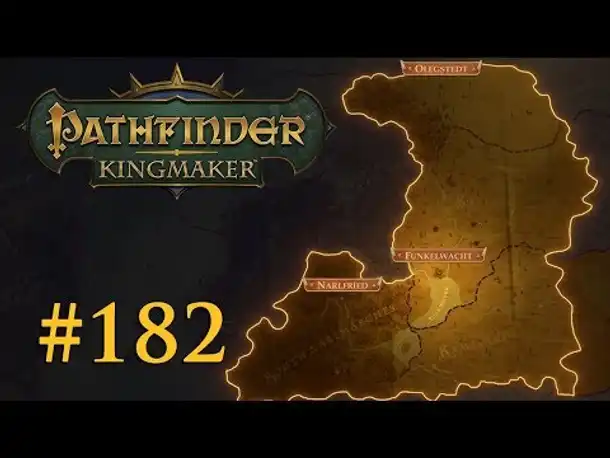 Let's Play Pathfinder: Kingmaker #182 – Expansion (Blind / Deutsch)