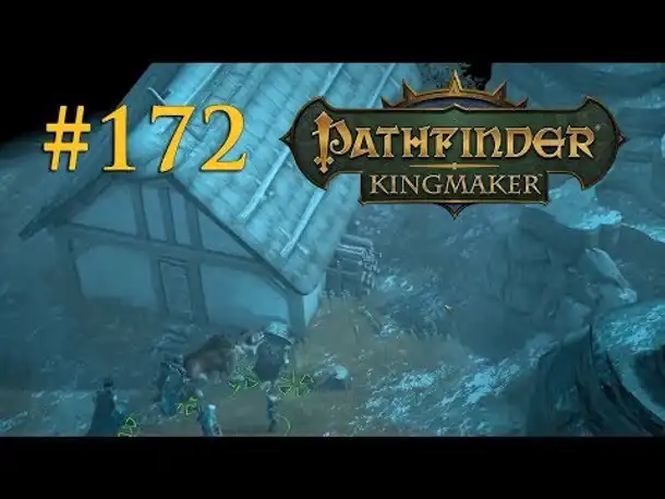 Let's Play Pathfinder: Kingmaker #172 – Am Silberstufensee (Blind / Deutsch)