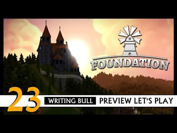 FOUNDATION: Preview Let's Play (23) | Early Access [Deutsch]
