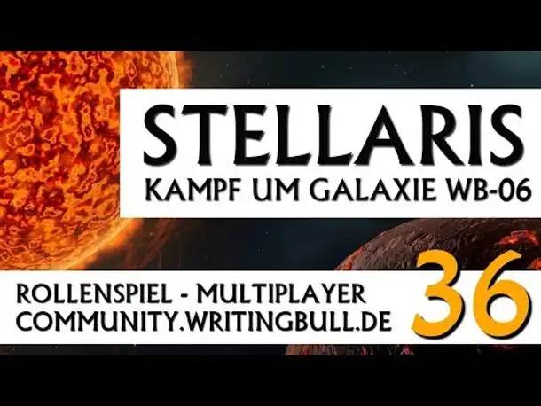 Stellaris: Kampf um Galaxie WB-06 | MP-Event (36) [deutsch]