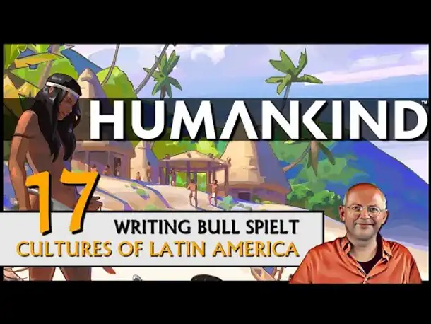 HUMANKIND mit Latin America Pack (17) [Deutsch]