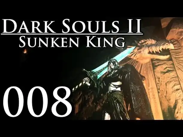 Let's Play Dark Souls 2 Crown Of The Sunken King DLC Part 8 (Gameplay German Deutsch Lost Crowns DLC