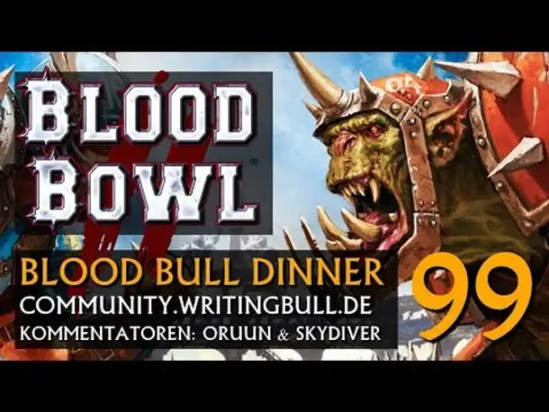 Blood Bowl 2 im Multiplayer: Blood Bull Dinner Spezial (99) [deutsch]