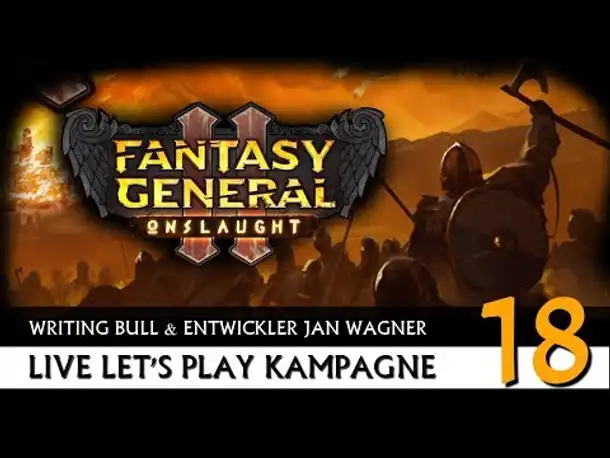 Let's Play mit Entwickler: Fantasy General 2 Onslaught (18) [Deutsch]