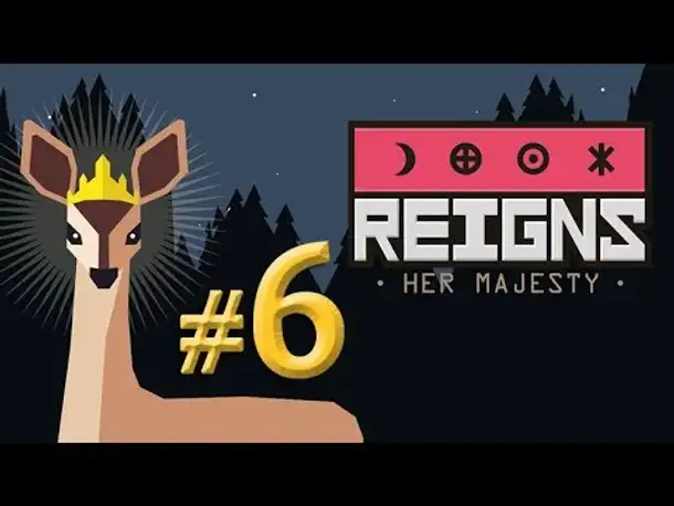 Let's Play Reigns Her Majesty #6: Königin Graciella (german / deutsch / gameplay)