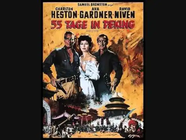 55 Tage in Peking (USA 1963) - Titellied Deutsche Version: Botho-Lucas-Chor.