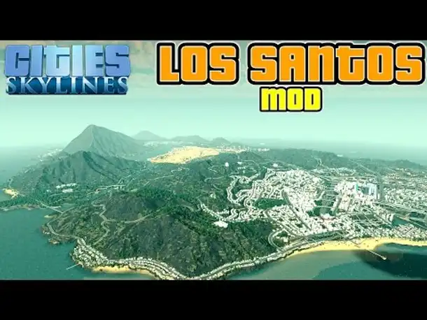 Cities Skylines GTA 5 Los Santos Mod |  Die besten Cities Skylines Mods
