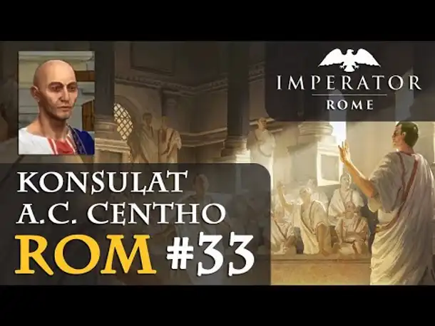 Let's Play Imperator: Rome - Rom #33: Der 2. Römisch-Epiräische Krieg (Hausregeln / Rollenspiel)