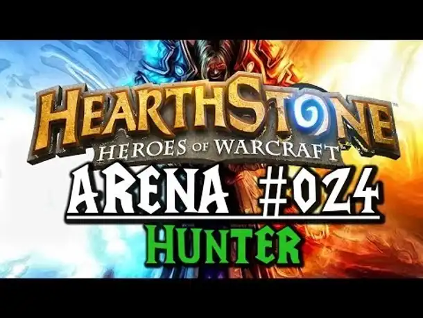 Let's Play HEARTHSTONE: HEROES OF WARCRAFT Arena #024 HUNTER (German Gameplay Deutsch)