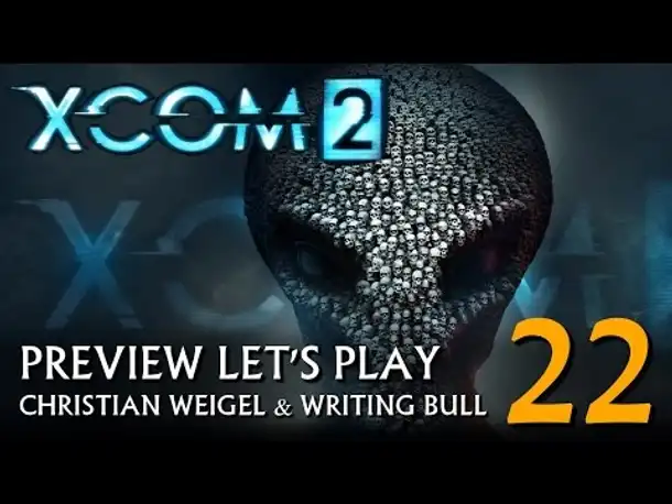 Preview Let's Play: XCOM 2 (22) [deutsch]