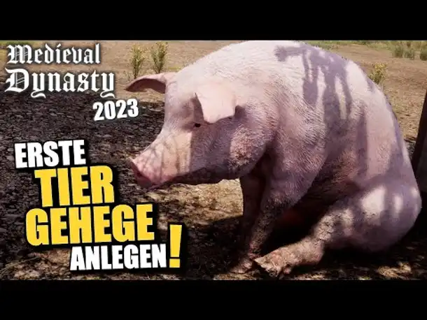 Artgerechte Tierhaltung im Mittelalter! 🐓🐖🐄 | Medieval Dynasty 2023 | #4