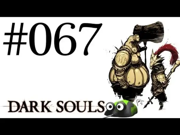 DARK SOULS #067 ★ Havels Rüstung ★ Let's Play Dark Souls German Gameplay