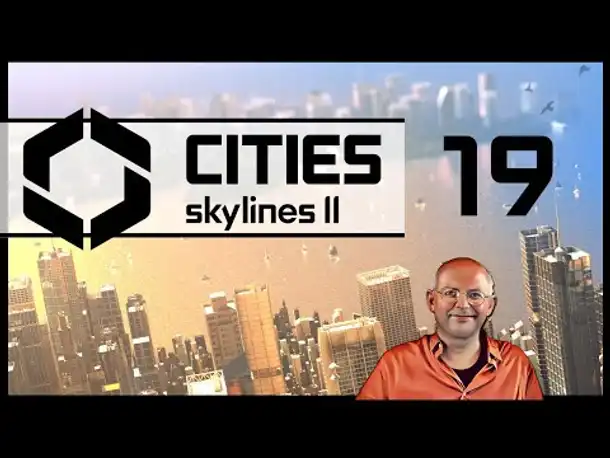 CITIES SKYLINES 2 - Innsbull (19) [Deutsch]