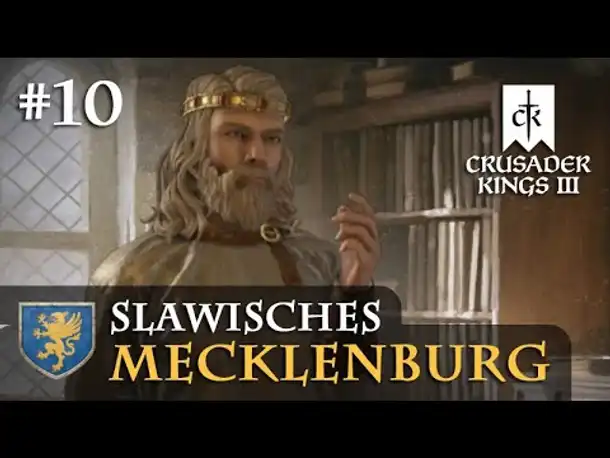 Let's Play Crusader Kings 3 #10: Der Krutoj-Taler (Slawisches Mecklenburg / Rollenspiel)