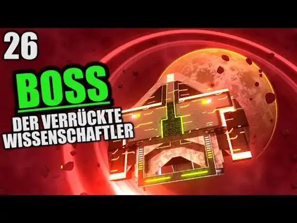 Avorion #26 BOSS: Der verrückte Wissenschaftler | Deutsch