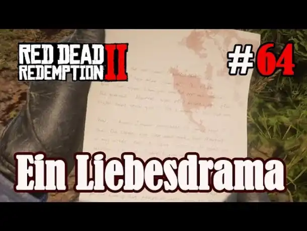 Let's Play Red Dead Redemption 2 #64: Ein Liebesdrama [Frei] (Slow-, Long- & Roleplay)