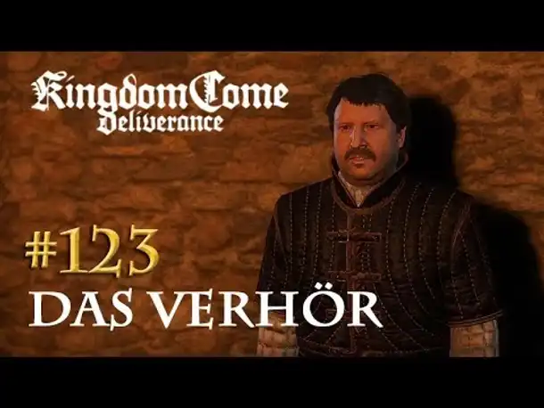 Let's Play Kingdom Come Deliverance #123: Das Verhör (Tag 58 / deutsch)