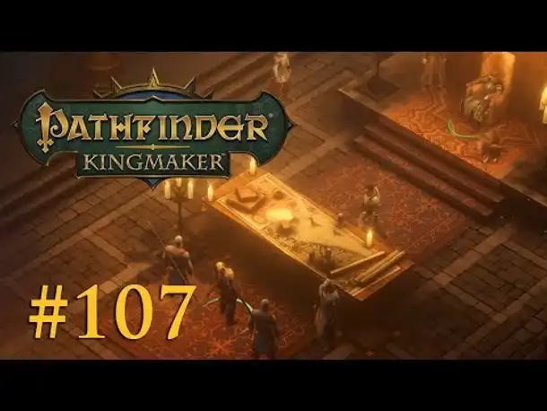 Let's Play Pathfinder: Kingmaker #107 – Ein Baron für alle Fälle (Blind / Deutsch)