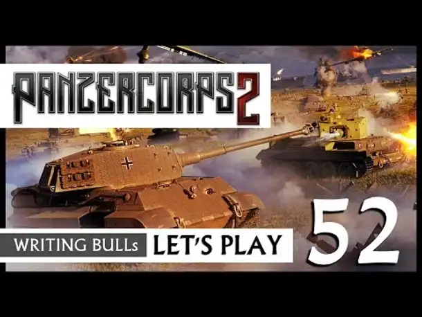 Let's Play: Panzer Corps 2 (52) [Deutsch]