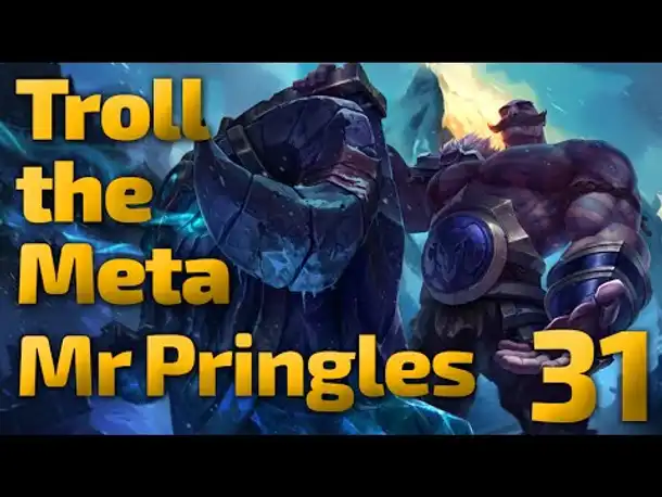 Mr. Pringles ist BACK! | Troll the Meta | Jungle Braum | 31