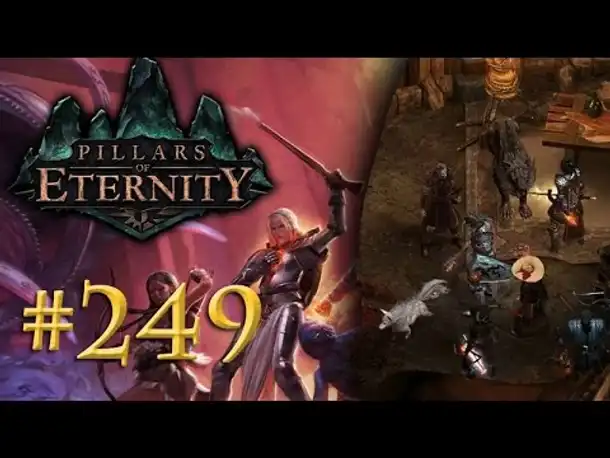 Let's Play Pillars of Eternity #249: Ein moralisches Dilemma (Blind /Expert / Deutsch)