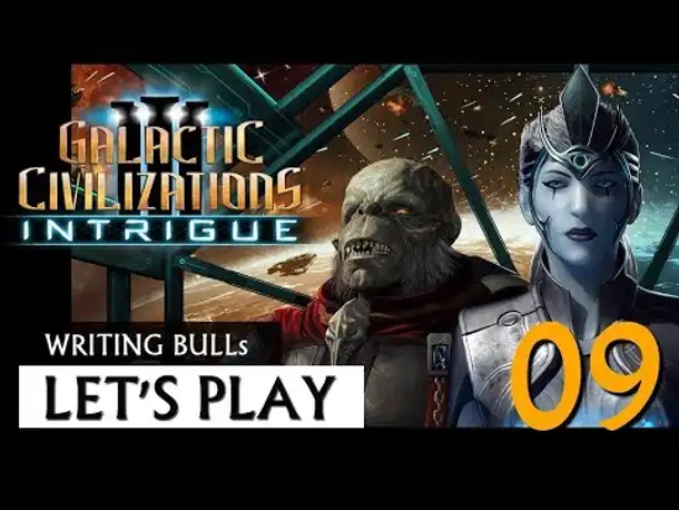 Let's Play: Galactic Civilizations 3 - Intrigue (09) [deutsch]