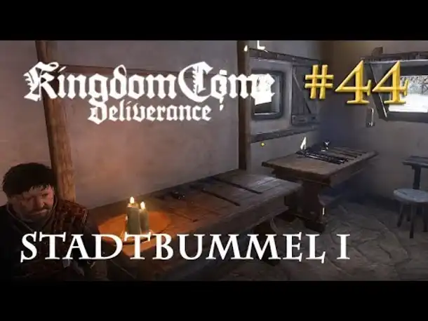Let's Play Kingdom Come Deliverance #44: Stadtbummel in Rattay I  (Tag 31 / deutsch)