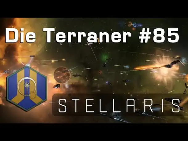Let's Play Stellaris - Terraner #85: Eine unerwartete Schlacht (Community-LP)