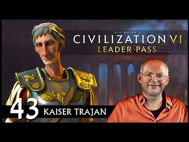 Ave Trajan! CIVILIZATION VI: Römisches Reich | Gottheit (43) [Deutsch]