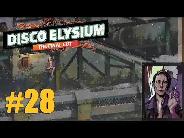 Let's Play Disco Elysium #28: Der Balkon zum Hof (Final Cut / Deutsch / Blind)