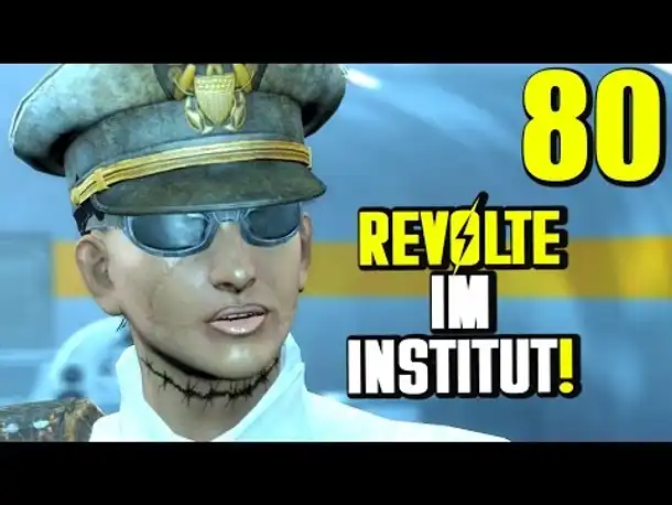 Fallout 4 Gameplay German #80 REVOLTE IM INSTITUT | Let's Play Deutsch