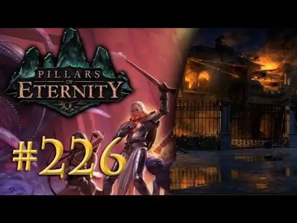 Let's Play Pillars of Eternity #226: Bürgerkrieg (Blind /Expert / Deutsch)