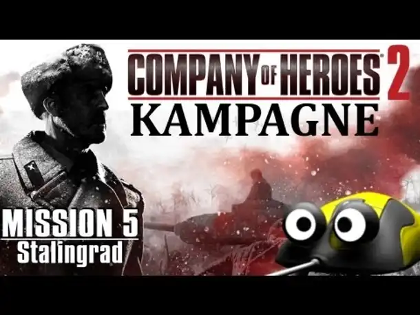 Let's Play Company of Heroes 2 Kampagne #05 Stalingrad (General) (Gameplay Deutsch)