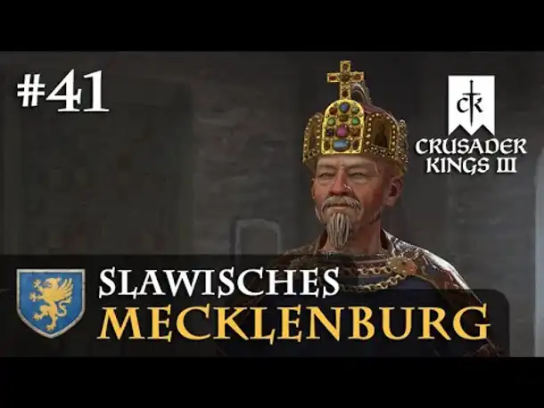Let's Play Crusader Kings 3 #41: Es wird Ernst (II.) (Slawisches Mecklenburg / Rollenspiel)
