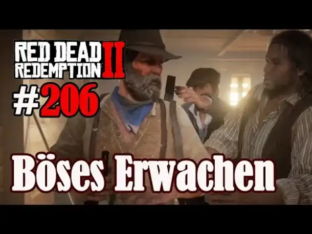 Let's Play Red Dead Redemption 2 #206: Böses Erwachen [Story] (Slow-, Long- & Roleplay)